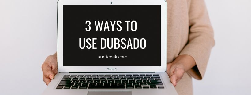 Ways to Use Dubsado